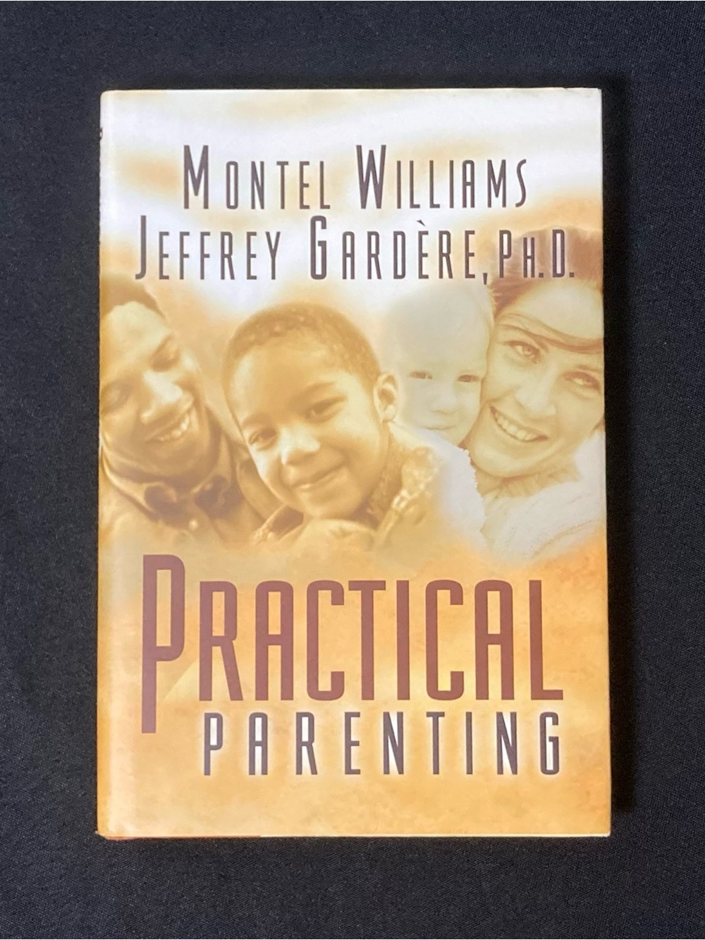 Practical Parenting by Various Authors Hardcover